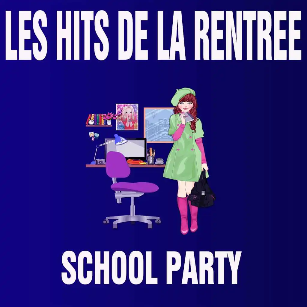 Les Hits de la Rentrée (School Party)