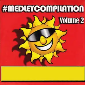 Medley Compilation, Vol. 2