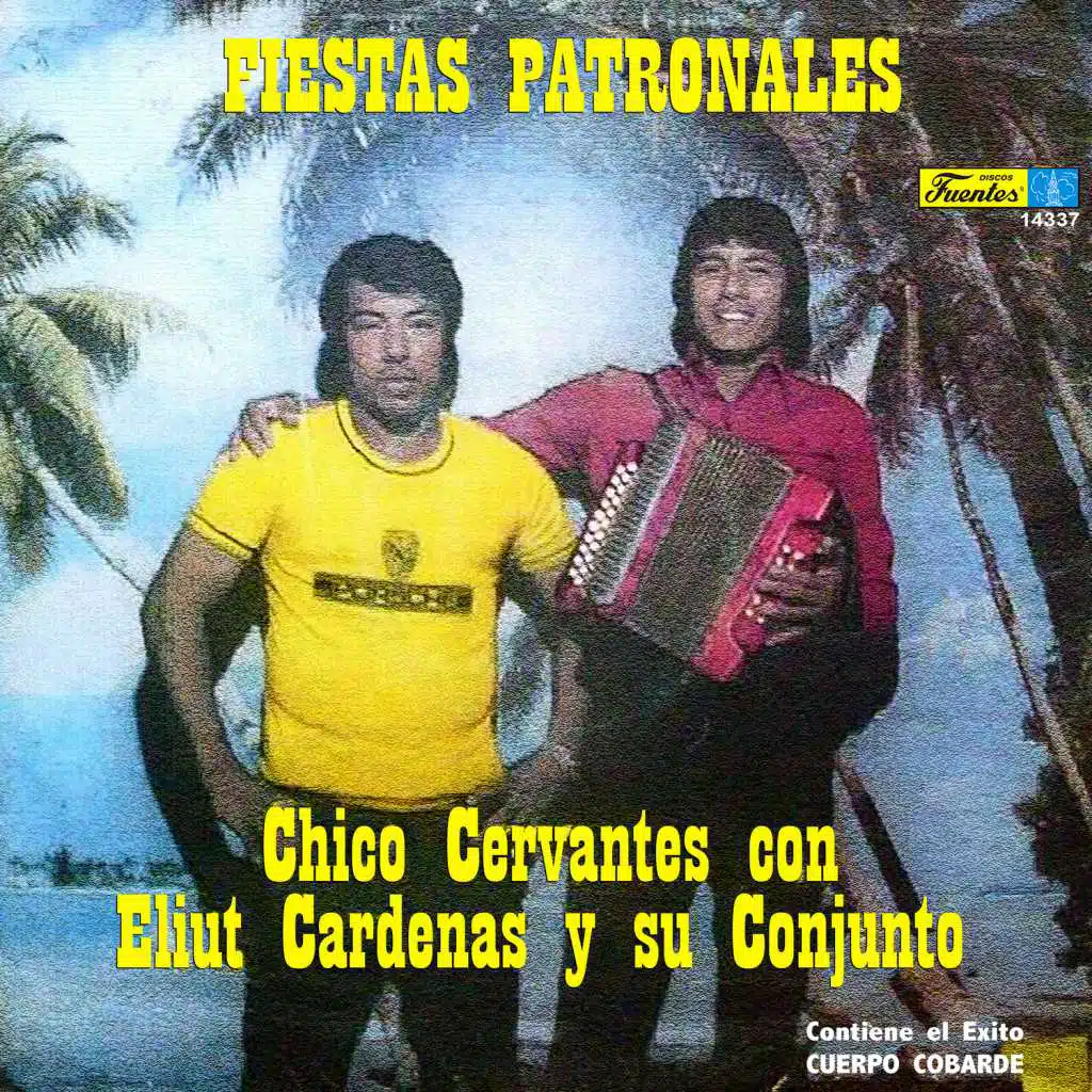 Fiestas Patronales (feat. Chico Cervantes)