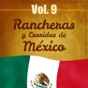 Rancheras y Corridos de México (Volumen 9)