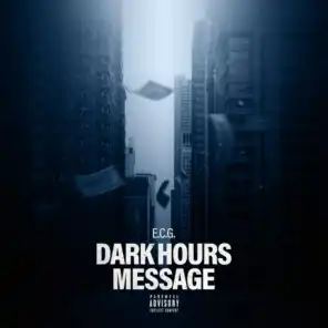 Dark Hours Message