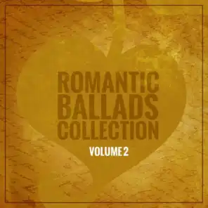 Romantic Ballads Collection (Volume 2)