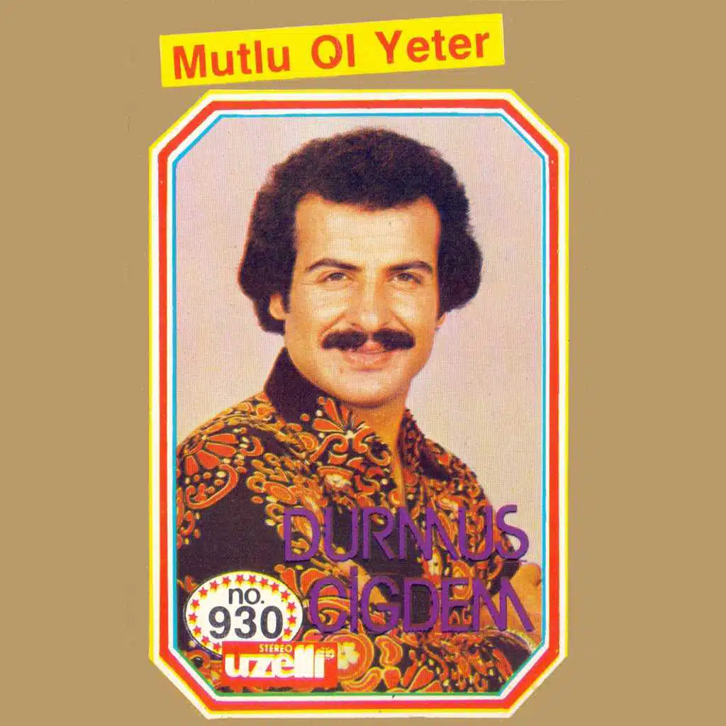 Mutlu Ol Yeter