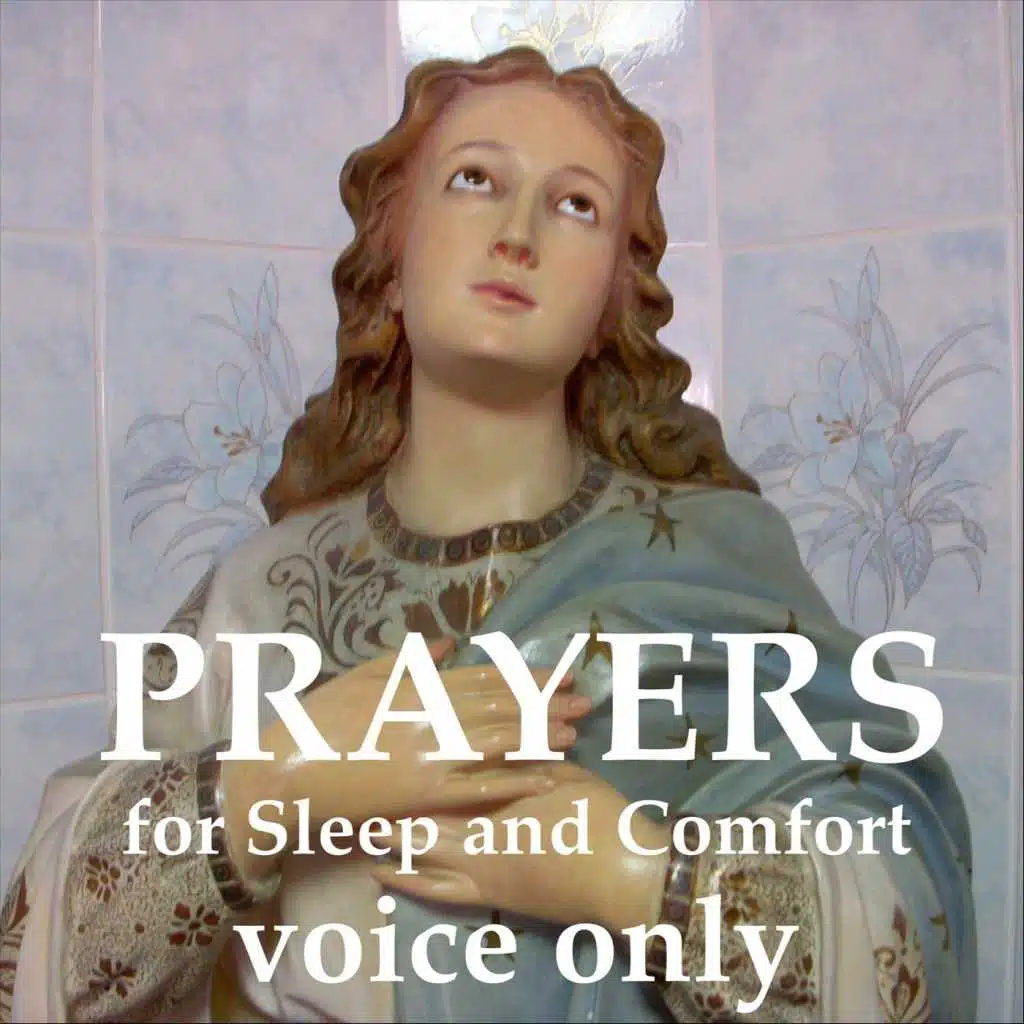 Prayers for Sleep and Comfort: Voice Only