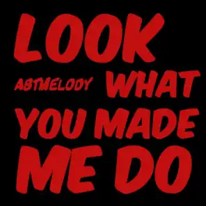 Look What You Made Me Do (Instrumental)