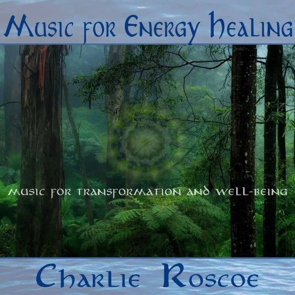 Music for Energy Healing