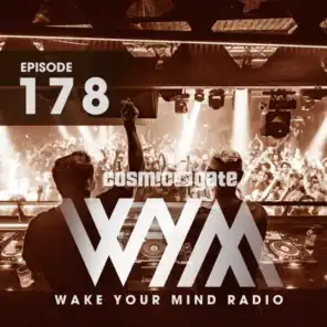 Wake Your Mind Radio 178