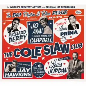 The Cole Slaw Club - The Big Rhythm & Blues Revue