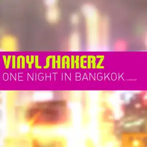 One Night in Bangkok (Remixed XXL)