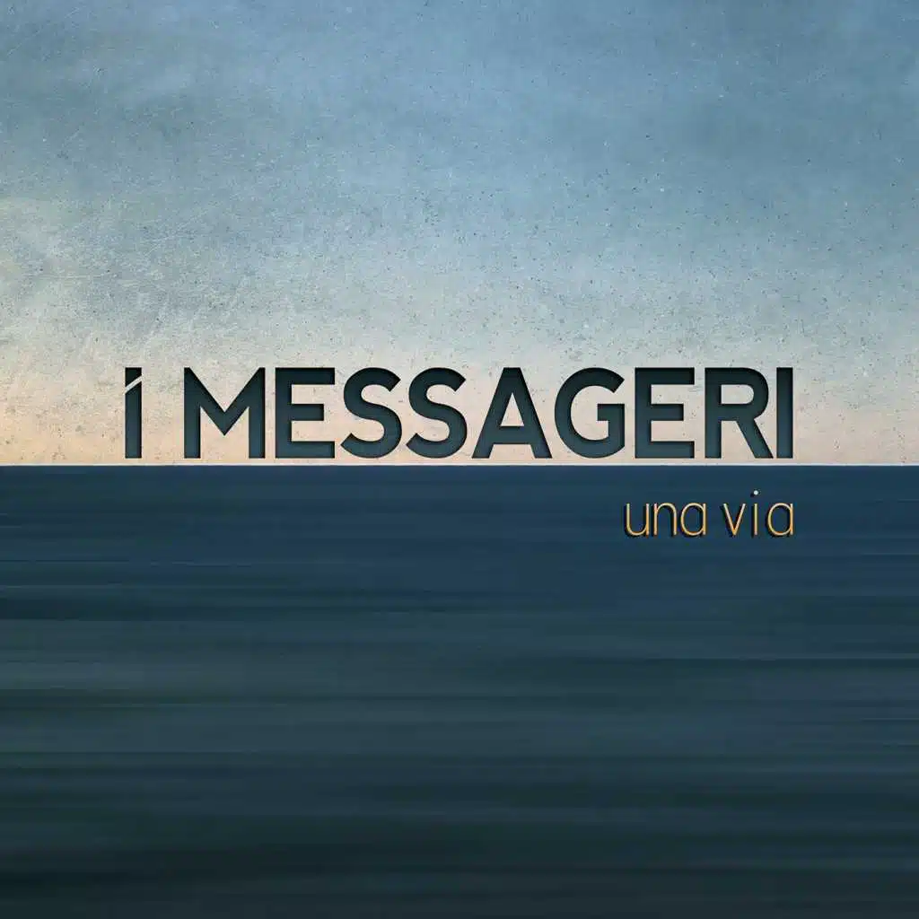 I MESSAGERI