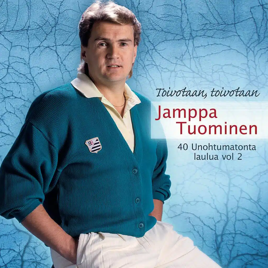 Toivotaan, Toivotaan - 40 Unohtumatonta Laulua 2
