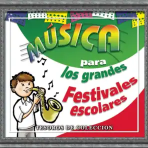 Tesoros De Coleccion - Musica Para Los Grandes Festivales Escolares
