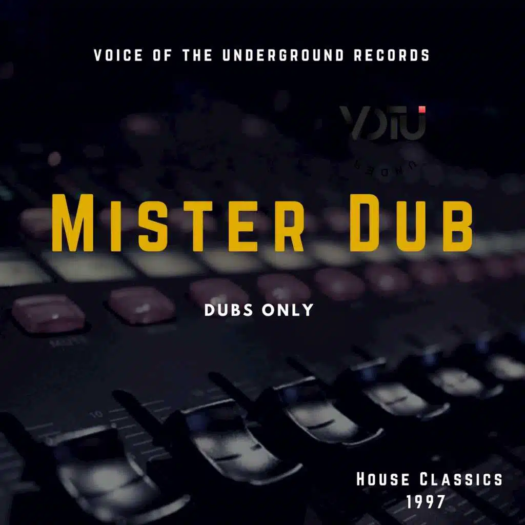 Dubs Only (House Classics 1997) [feat. MIXMASTER & Costantino Mixmaster Padovano]