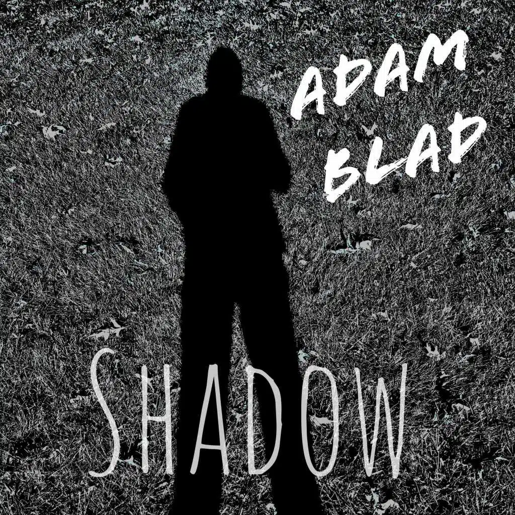 Shadow
