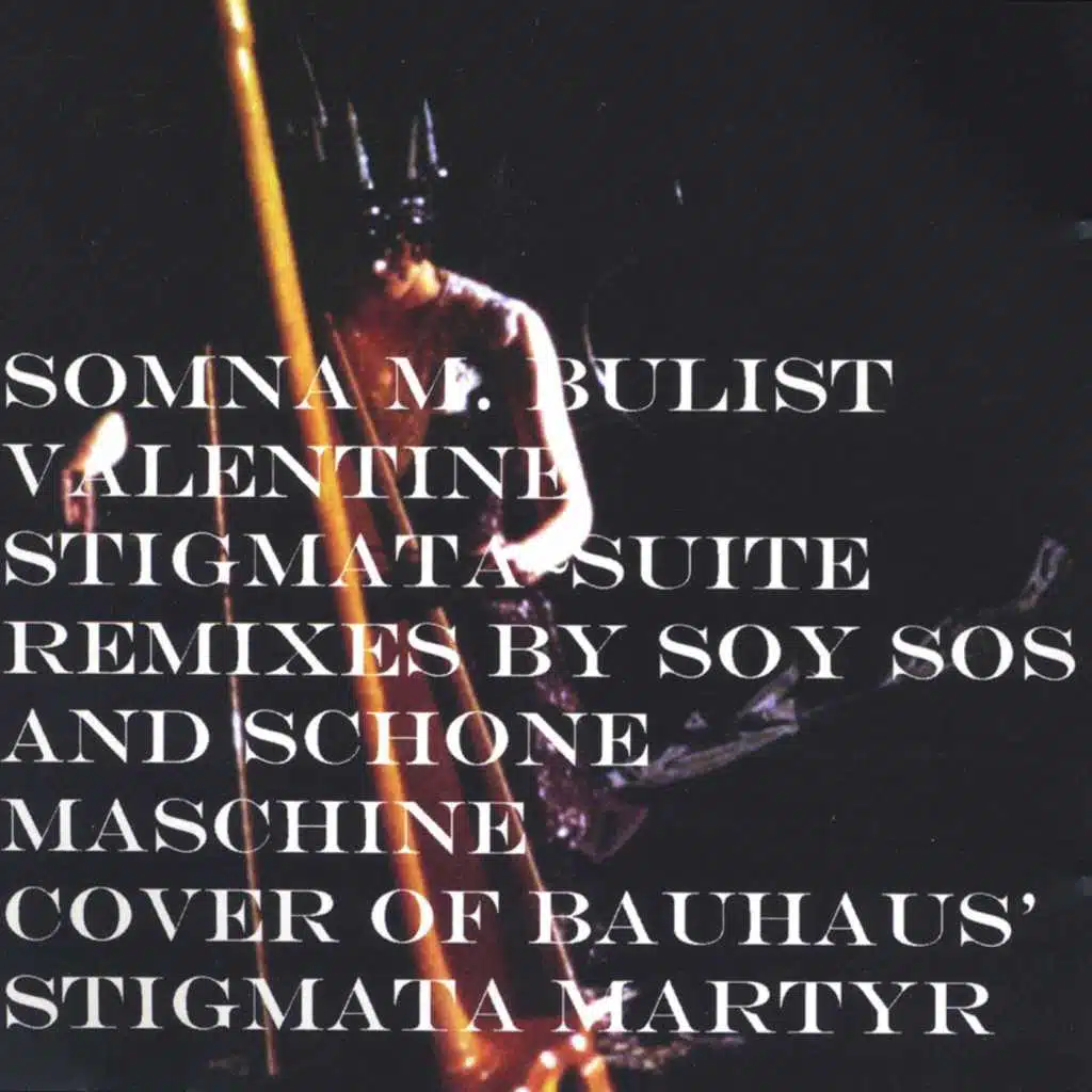 Valentine Stigmata~suite