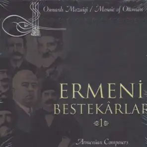 Mosaic Of Ottoman / Armenian Composers 1