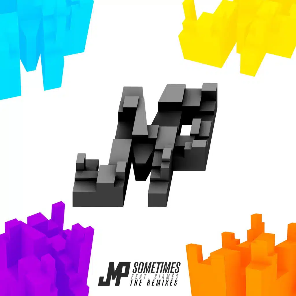 Sometimes - the Remixes (feat. SIAMES)