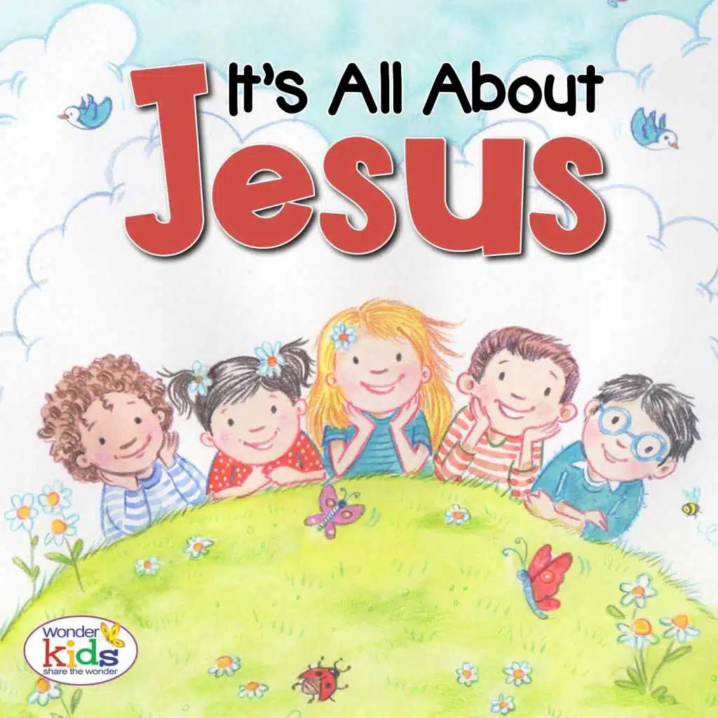It's All About Jesus