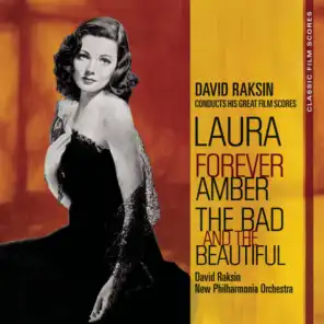 Classic Film Scores: Laura/Forever Amber/The Bad and the Beautiful