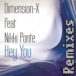 Hey You Remixes (feat. Nikki Ponte)
