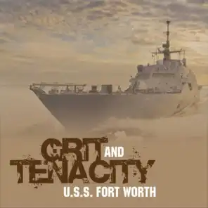 Grit and Tenacity (USS Fort Worth)
