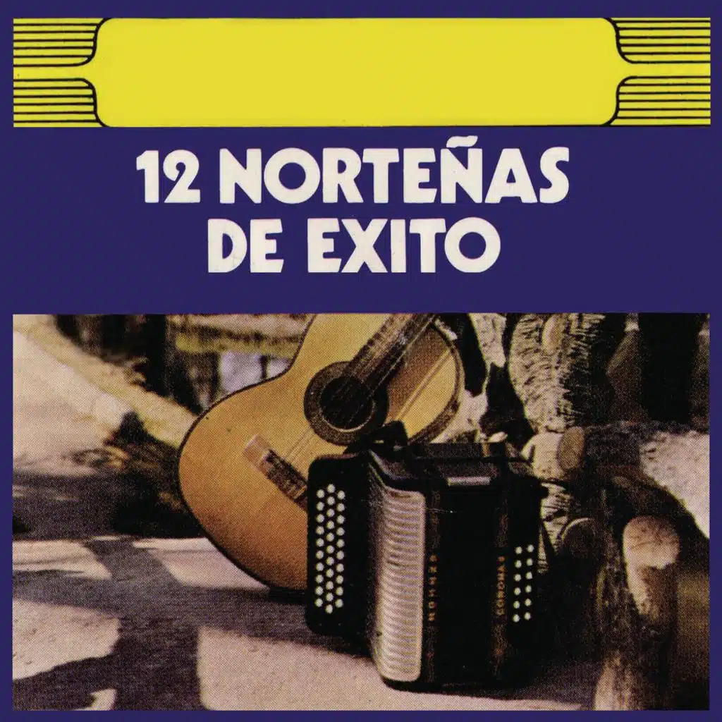 12 Norteñas de Éxito