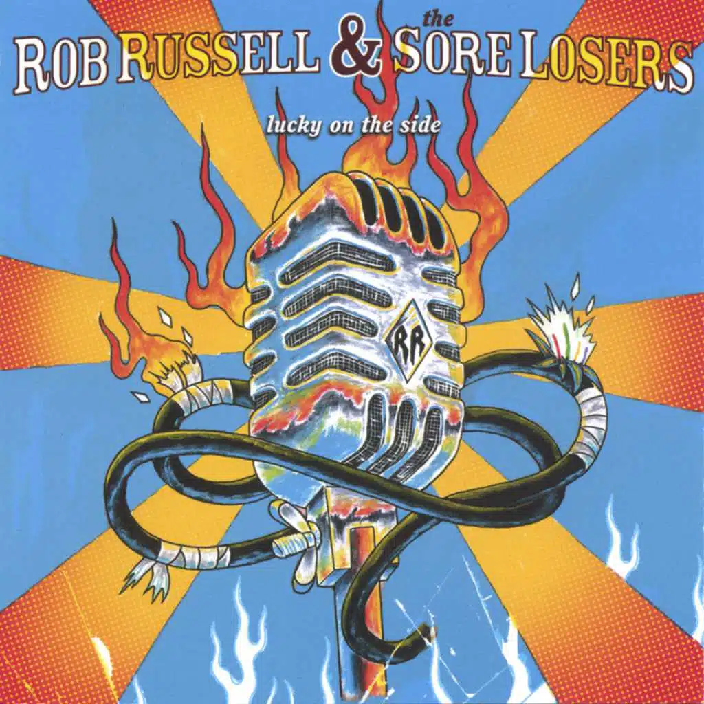 Rob Russell & the Sore Losers