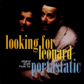 Looking for Leonard - Theme