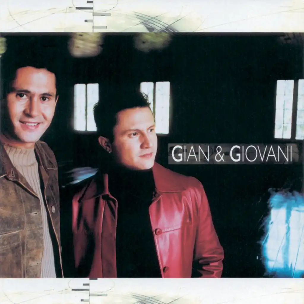 Gian & Giovani 2002