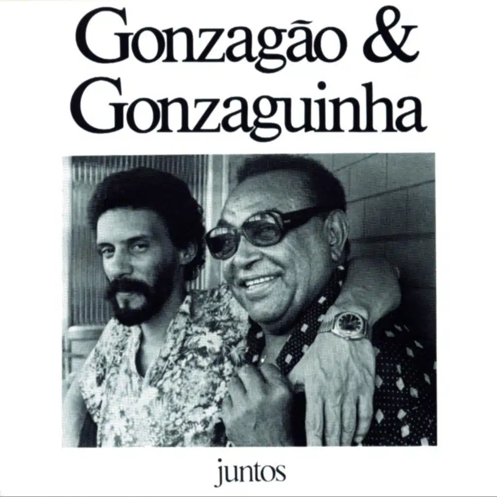 Luiz Gonzaga & Gonzaguinha