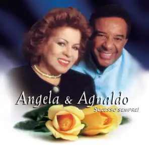 Agnaldo Timoteo & Angela Maria