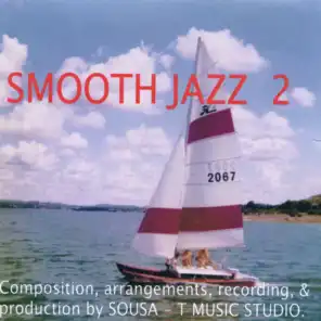 Sousa - T Music: Smooth Jazz 2