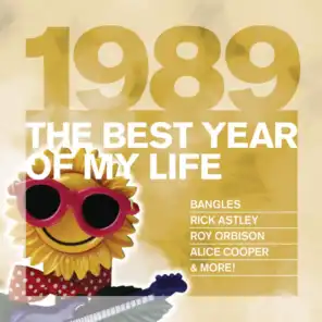 The Best Year Of My Life: 1989