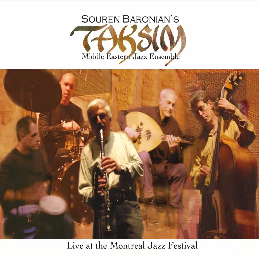 Souren Baronian's Taksam (Live)