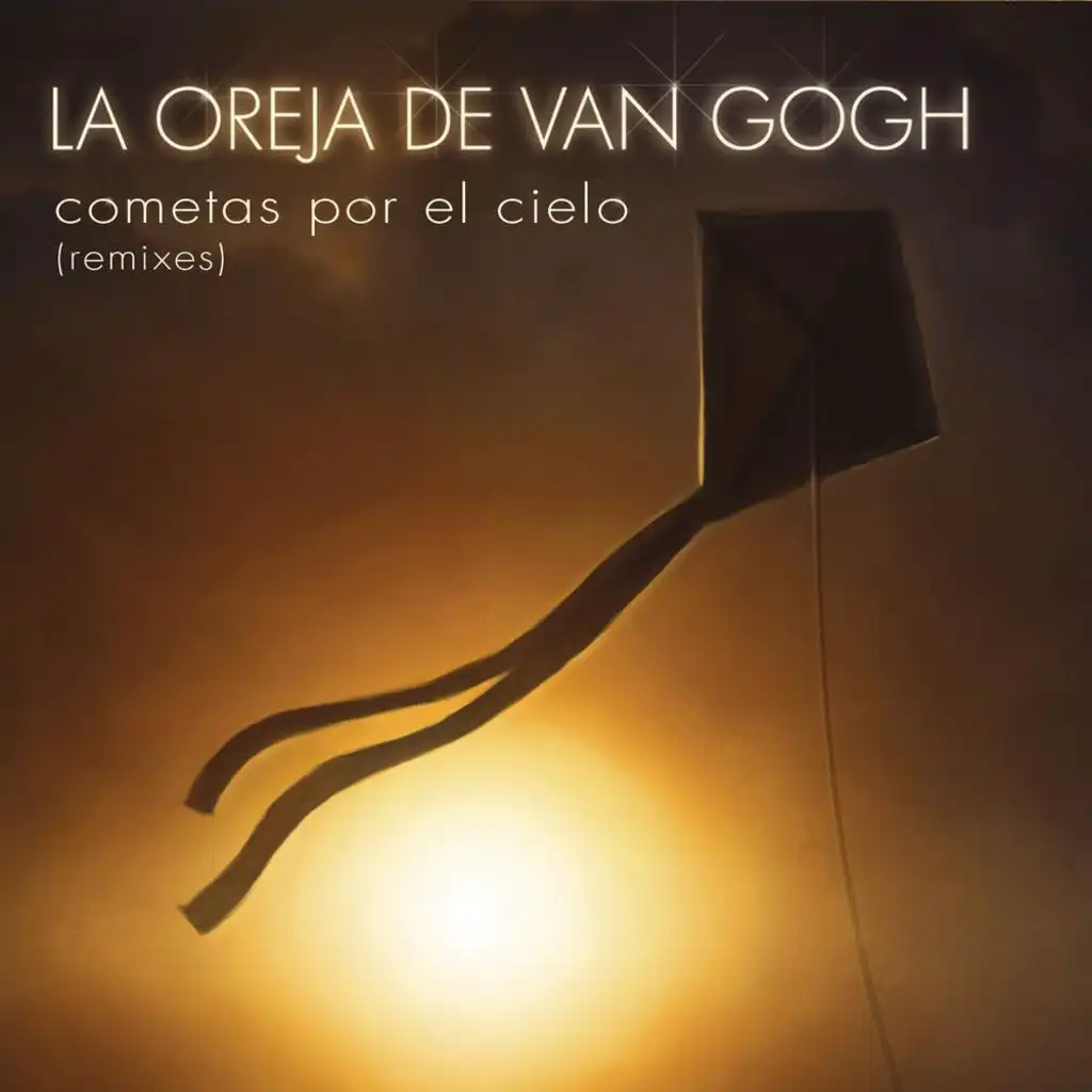 Cometas Por El Cielo (Remixes)