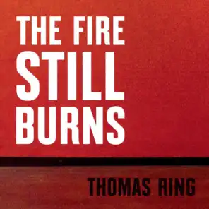The Fire Still Burns (Radio Edit)