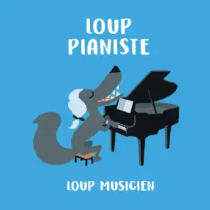 Loup pianiste - Collection Loup Musicien