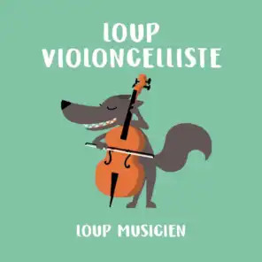 Loup violoncelliste - Collection Loup Musicien