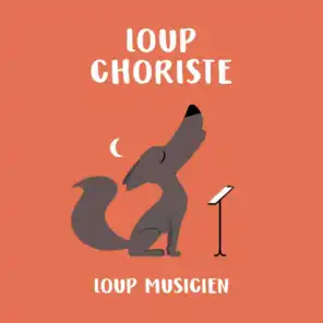 Loup choriste - Collection Loup Musicien