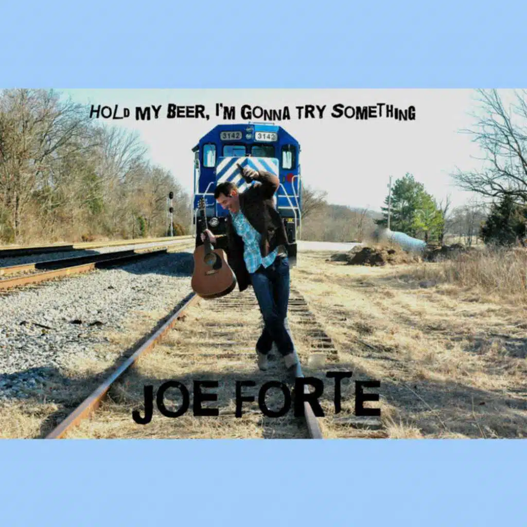 Hold My Beer, I'm Gonna Try Something