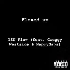 Flexed Up (feat. Greggy Westside & NappyNaps)
