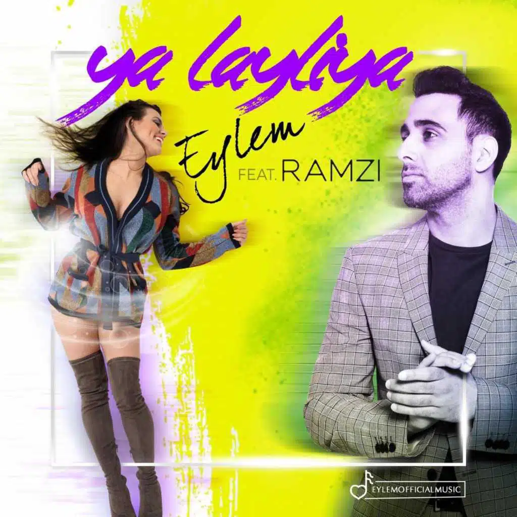 Ya Layliya (feat. Ramzi)