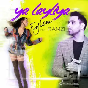 Ya Layliya (feat. Ramzi)