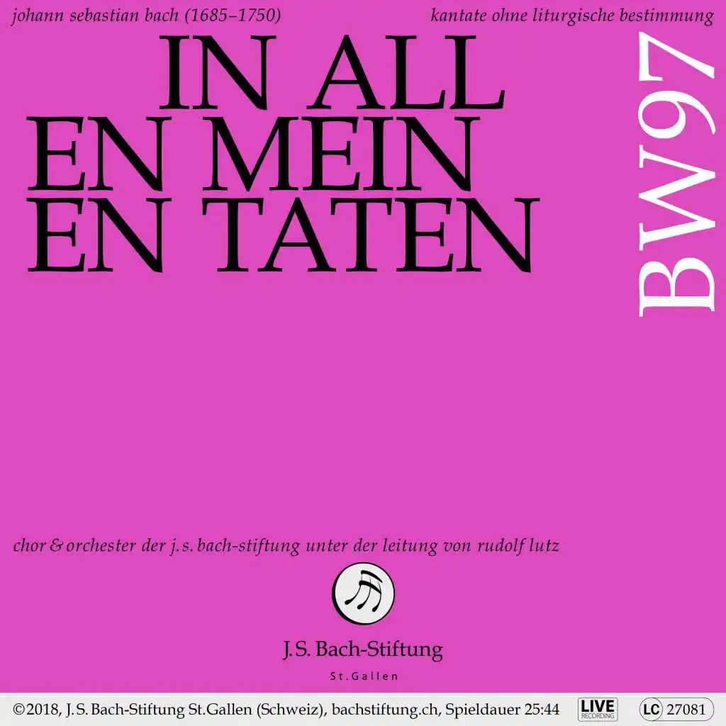 Bachkantate, BWV 97 - In allen meinen Taten