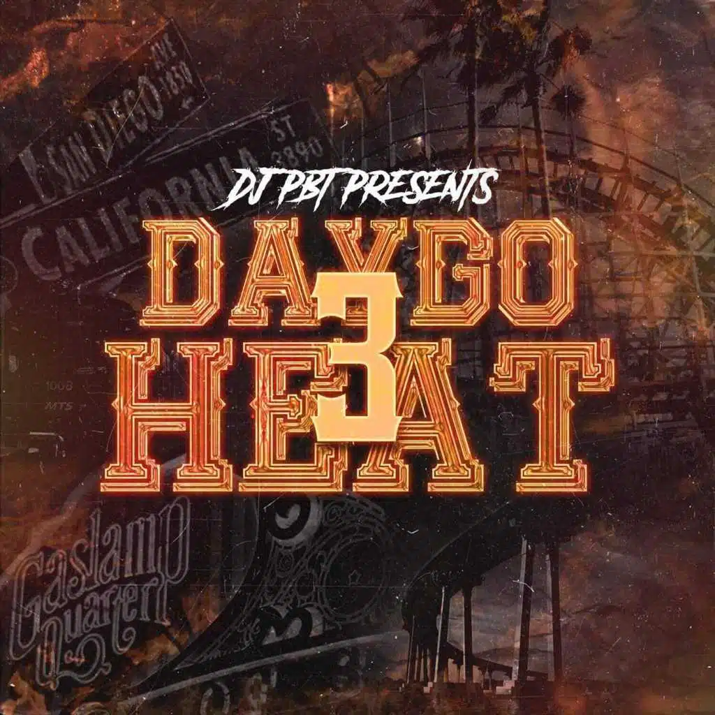 DJ Pbt Presents: Daygo Heat 3