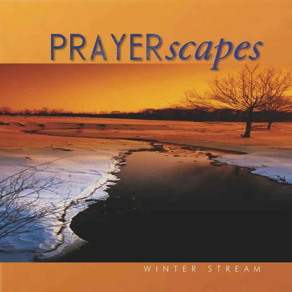 Prayerscapes - Winter Stream