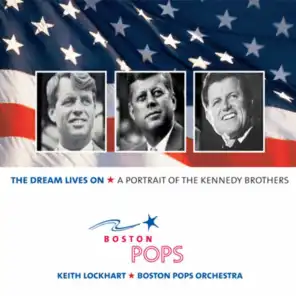 The Dream Lives On: A Portrait of the Kennedy Brothers