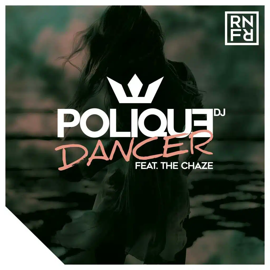Dancer (feat. The Chaze)