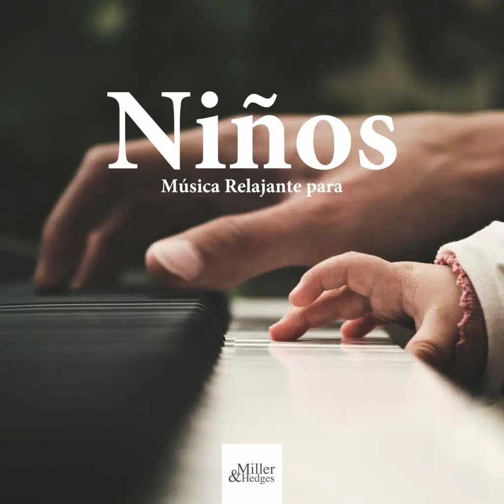 Musica Relajante para Niños