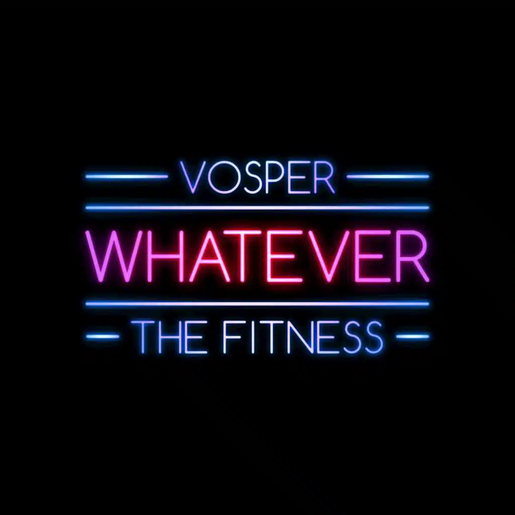Whatever
